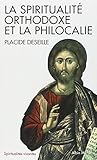 Spiritualite Orthodoxe Et La Philocalie (La) (Collections Spiritualites) (English and French Edition) by 