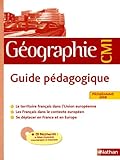 Image de Géographie CM1 : Guide pédagogique, programme 2008