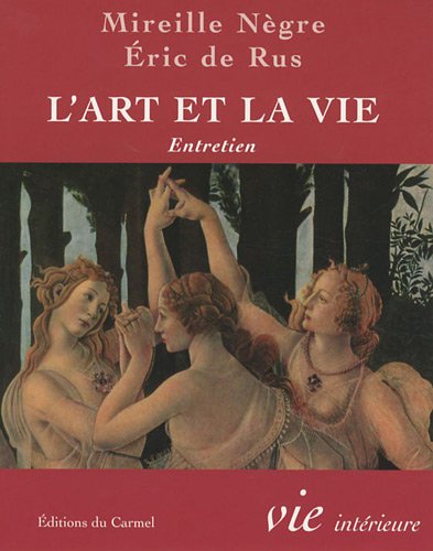 L' art et la vie