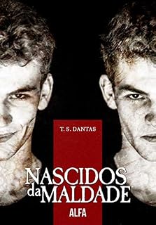 Livro Nascidos da Maldade: Alfa