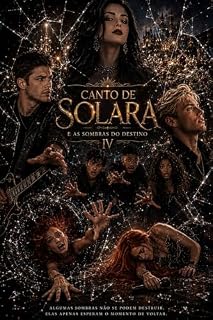 Livro O Canto de Solara: E as Sombras do Destino (Legacy oF Solara & Luyne Livro 4)