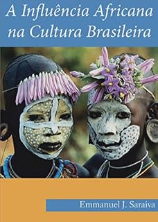 Livro A Influencia Africana na Cultura Brasileira