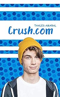 Livro Crush.com (Trilogia Ponto Com)