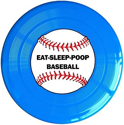 Uhouq Eat Sleep Poop Baseball Frisbee Size One Size RoyalBlue