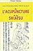 Dictionnaire pratique de l'acupuncture et du shiatsu by 