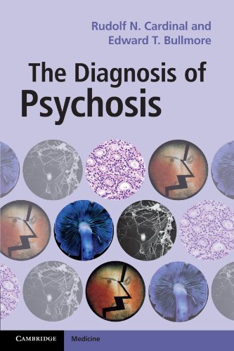 THE DIAGNOSIS OF PSYCHOSIS