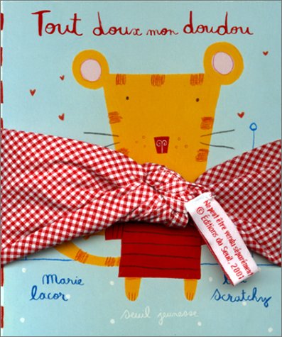 Tout doux mon doudou