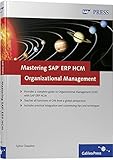Mastering SAP ERP HCM Organizational Management
