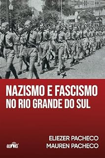 Livro Nazismo e fascismo no Rio Grande do Sul