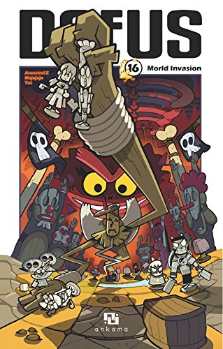 Dofus Manga - Tome 16 - Morld Invasion (French Edition) by Tot