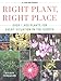 Right Plant, Right Place: Over 1400 Plants for Every Situation in the Garden by Nicola Ferguson