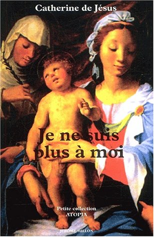 Je ne suis plus à moi