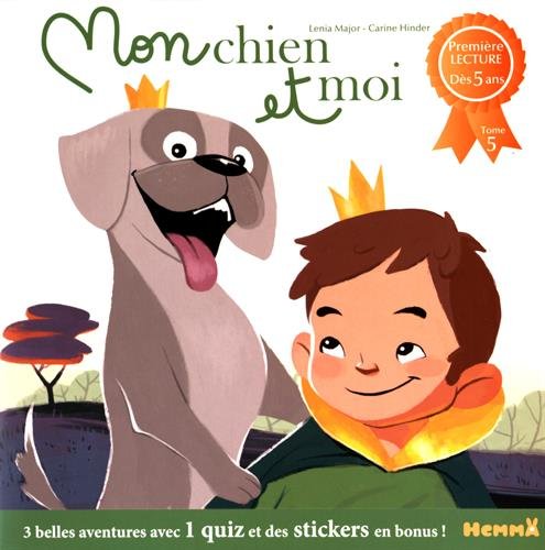 Mon chien et moi - Première lecture dès 5 ans