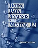 Doing Data Analysis with MINITABÖ 12 by 