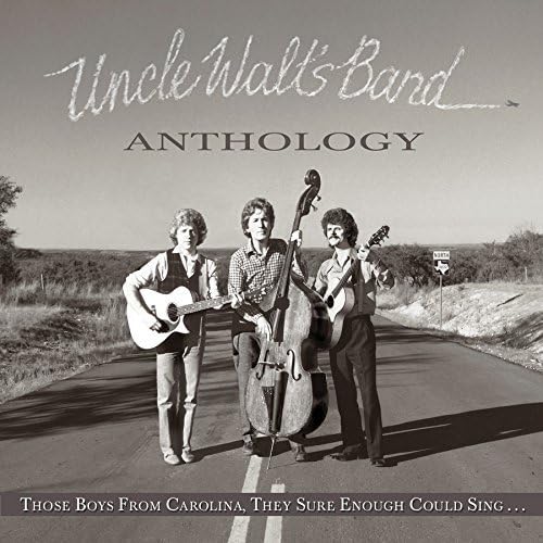 Anthology: Those Boys From Carolina, They Sure Enough Could Sing?
