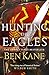 Hunting the Eagles (2) (Eagles of Rome)