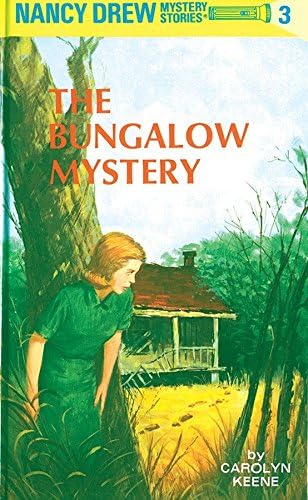 Nancy Drew 03: the Bungalow Mystery Hardcover โ Picture Book, 1 May 1930