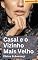 Livro Casal e o Vizinho Mais Velho: Um Conto Erótico de Corno