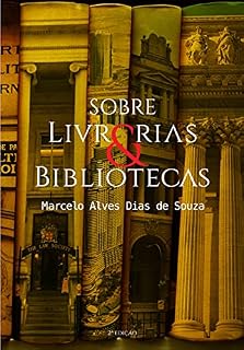Livro Sobre livrarias & bibliotecas
