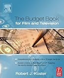 The Budget Book for Film and Television-Wow! eBook