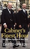 Cabinet's Finest Hour: The Hidden Agenda of May 1940