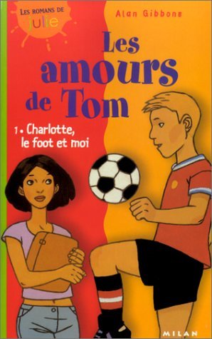 Charlotte, le foot et moi