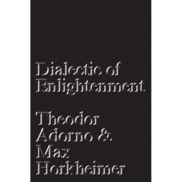 Dialectic of Enlightenment (Cultural Memory in the Present