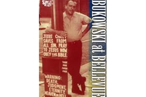 Bukowski At Bellevue