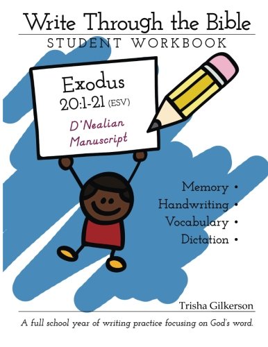 Write Through the Bible: Exodus 20:1 - 21 ESV Manuscript