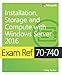 Exam Ref 70-740 Installation, Storage and Compute with Windows Server 2016