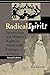 Radical Spirits: Spiritualism and Women's Rights in Nineteenth-Century America, Second Edition