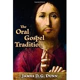 The Oral Gospel Tradition