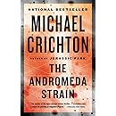The Andromeda Strain: Michael Crichton: 9781101974490: Amazon.com: Books