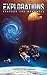 Explorations: Through the Wormhole (Explorations Volume One)
