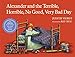 Alexander and the Terrible, Horrible, No Good, Very Bad Day