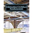 Fabrication CAMduct Fundamentals