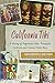 California Tiki: A History of Polynesian Idols, Pineapple Cocktails and Coconut Palm Trees by Jason Henderson, Adam Foshko