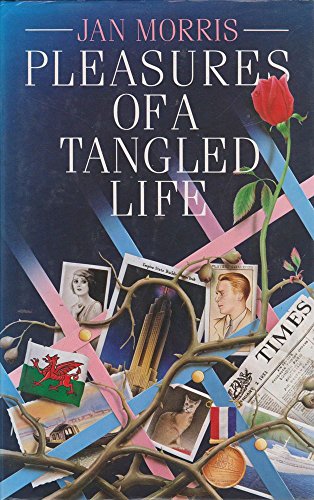 Pleasures of a Tangled Life