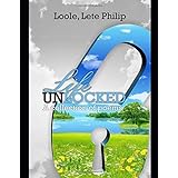Life Unlocked: A collection of poems