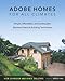 Adobe Homes for All Climates: Simple, Affordable, and Earthquake-Resistant Natural Building Techniques