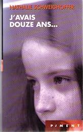J'avais douze ans