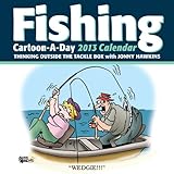 Fishing Cartoon-a-Day 2013 Calendar: Thinking outside the tackle box by