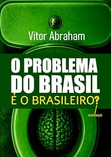 Livro O Problema do Brasil é o Brasileiro?