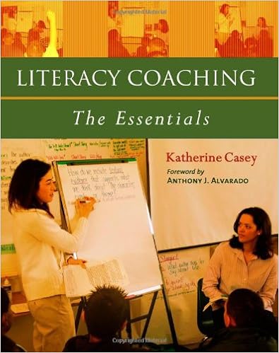 Literacy Coaching The Essentials Katherine Casey