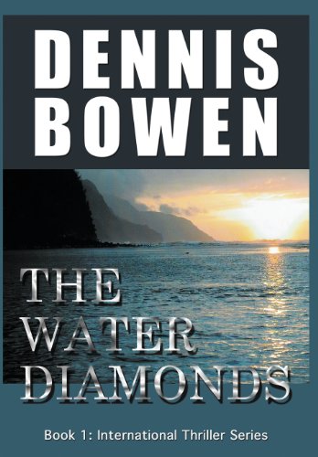 The Water Diamonds  (International Thriller Series)