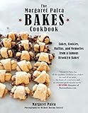The Margaret Palca Bakes Cookbook: Cakes, Cookies, Muffins, and Memories from a Famous Brooklyn Bake by Margaret Palca, Michael Harlan Turkell