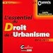 Essentiel du Droit de l'Urbanisme, NeuviÃƒÂ¨me Edition (l') by 