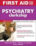 First Aid for the Psychiatry Clerkship, Third Edition (First Aid Series)