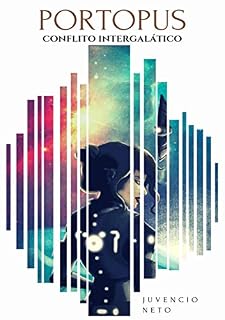 Livro Portopus: Conflito Intergalático