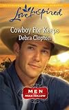Cowboy for Keeps (Love Inspired)